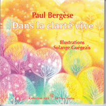 Dans la clarté vive