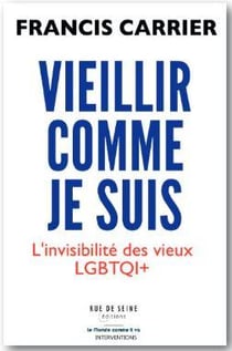Vieillir comme je suis : l'invisibilité des vieuxLGBTQI+