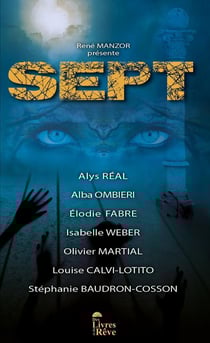 SEPT : Les padawans de René Manzor