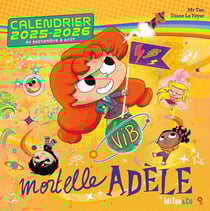 Mortelle Adèle : Calendrier mural (édition 2025/2026)