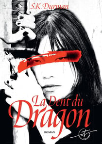 La dent du dragon