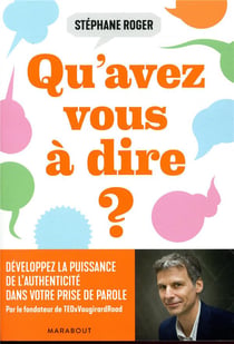 Qu'avez-vous à dire ?