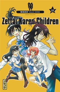 Zettai Karen Children Tome 22