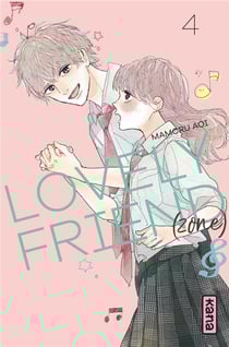 Lovely friend(zone) Tome 4