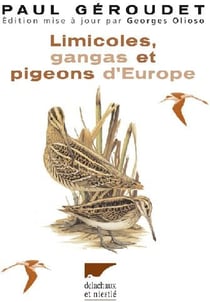 Limicoles, gangas et pigeons d'Europe