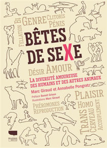 Bêtes de sexe : la diversité amoureuse des humains et autres animaux