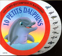 10 petits dauphins