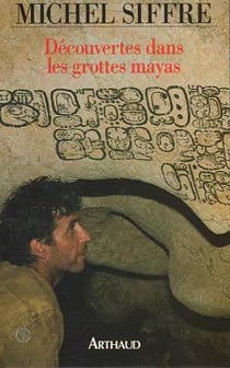 Decouvertes dans les grottes mayas