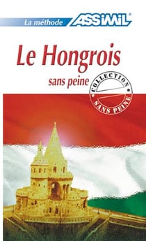 Le hongrois sans peine