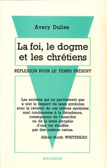 La foi, le dogme et les chrétiens