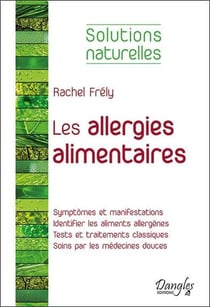 Les allergies alimentaires - solutions naturelles