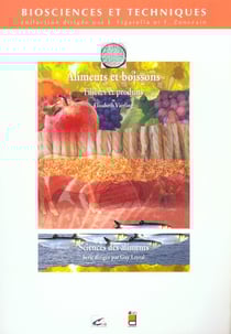 Sciences des aliments tome 4 filieres et produits aliments et boissons