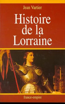Histoire de la lorraine