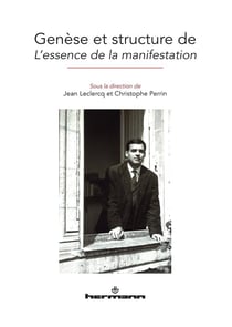 Genèse et structure de l'essence de la manifestation