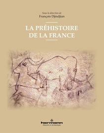 La préhistoire de la France