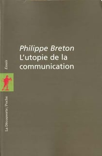 L'utopie de la communication