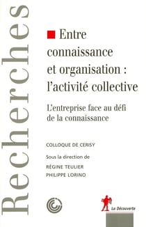 Entre connaissance et organisation, l'activité    collective