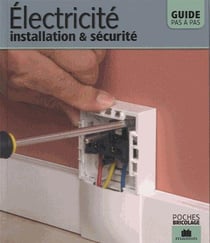 Électricité - installation & sécurité
