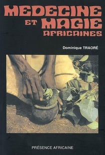 Médecine et magie africaines