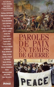 Paroles de paix en temps de guerre