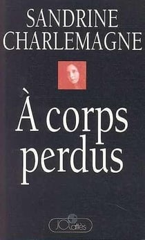 À corps perdus