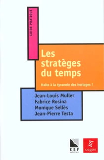 Les strateges du temps