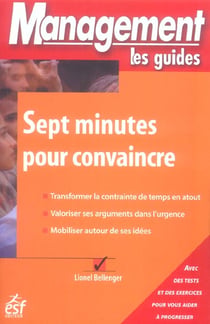 Sept minutes pour convaincre