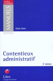 Contentieux administratif - 3e edition