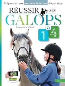 Réussir ses galops 1-4