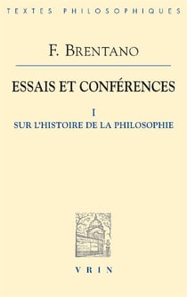 Essais et conférences Tome 1 - sur l'histoire de la philosophie