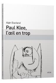 Paul Klee, l'?il en trop