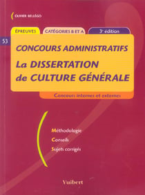 La dissertation de culture generale (3e edition)