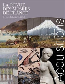 La revue des musées de France n.2 : Acquisitions 2022-2023 (édition 2024)