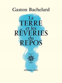 La Terre et les rêveries du repos