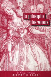 La Philosophie Des Vapeurs