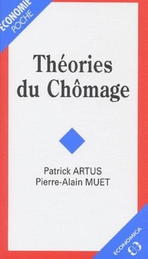 THEORIES DU CHOMAGE