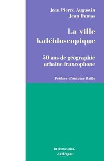 VILLE KALEIDOSCOPIQUE (LA)
