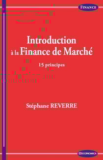 INTRODUCTION A LA FINANCE DE MARCHE - 15 PRINCIPES