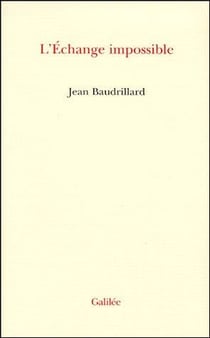 L'échange impossible