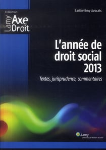L'annee de droit social (édition 2013)