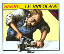 LE BRICOLAGE