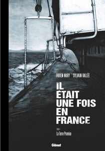 Il était une fois en France Tome 6 : la terre promise
