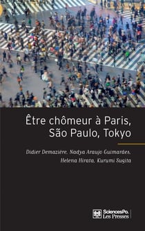 Être chomeur à Paris, São Paulo, Tokyo
