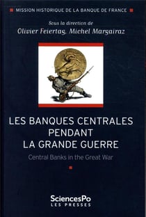 Les banques centrales pendant la grande guerre
