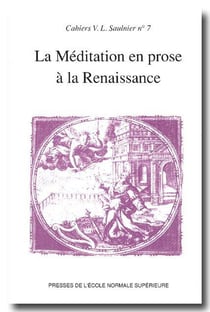 La méditation en prose à la renaissance