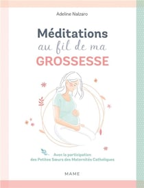 Méditations au fil de ma grossesse