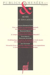 Publics et musées t.7 - musée et éducation