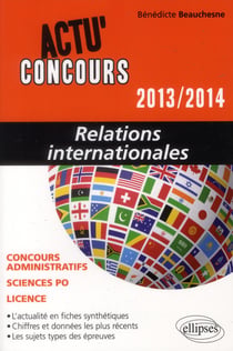Actu'concours : relations internationales 2013-2014