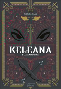 Keleana Tome 1 : l'assassineuse