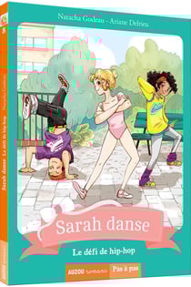Sarah danse Tome 8 : le défi de hip-hop